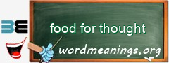 WordMeaning blackboard for food for thought